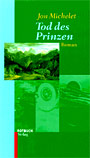 Jon Michelet - Prinzentod